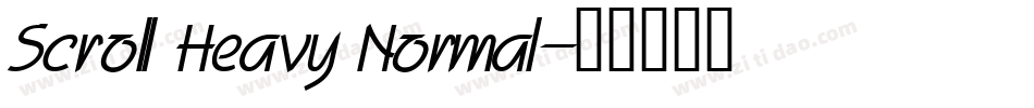 Scroll Heavy Normal字体转换